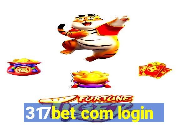 317bet com login